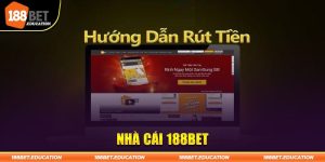 Rút Tiền 188BET - Giao Dịch Nhanh Tiền Về Mỗi Ngày