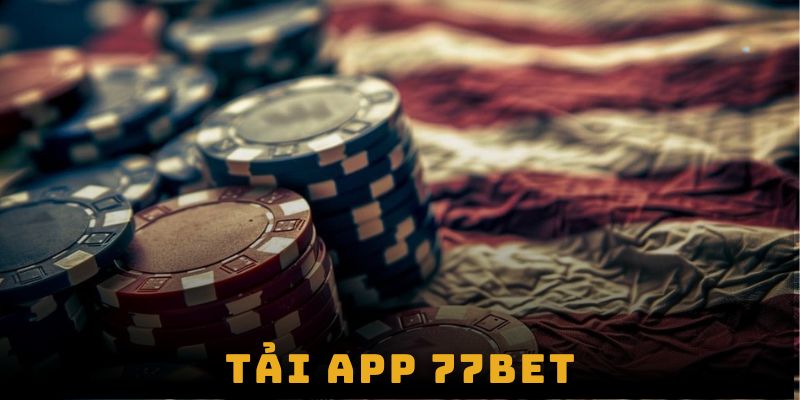 Tải app 77bet